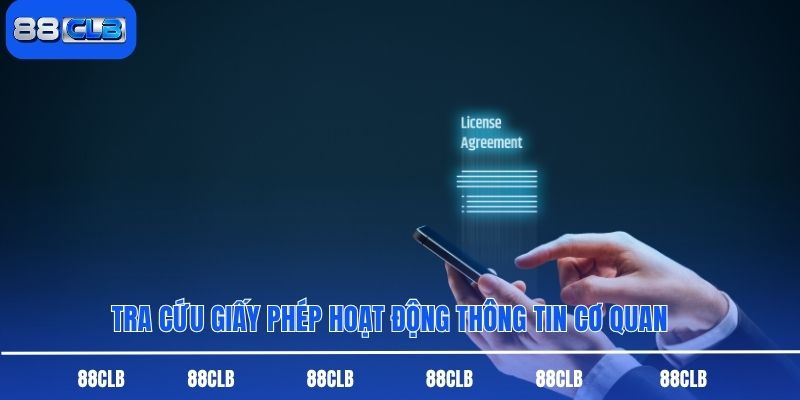 Tra cứu giấy phép hoạt động thông tin cơ quan
